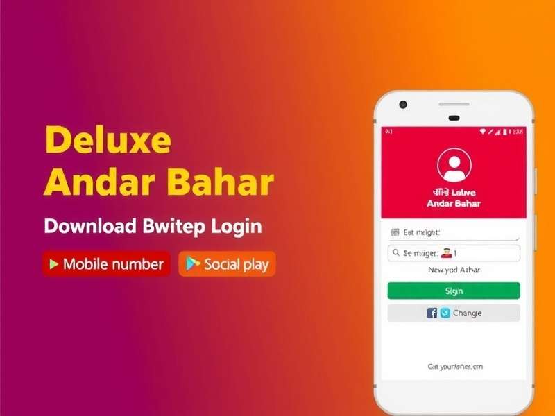 Deluxe Andar Bahar Download Steps for Android and iOS